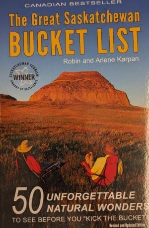 The great Saskatchewan Bucket List Front Cover